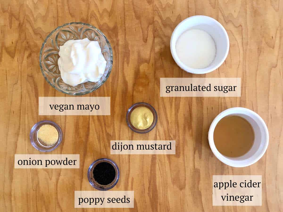 Ingredients need to make vegan poppy seed dressing